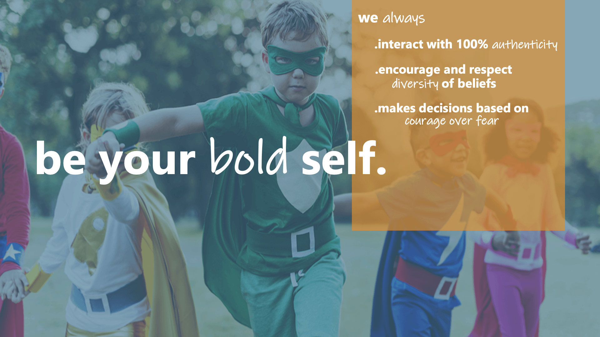 Be Your Bold Self