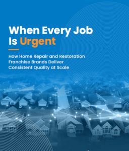 Cover page for a report: 'When Every Job Is Urgent' about delivering consistent quality at scale in home repair franchises, with a blue circular design over a suburban neighborhood.